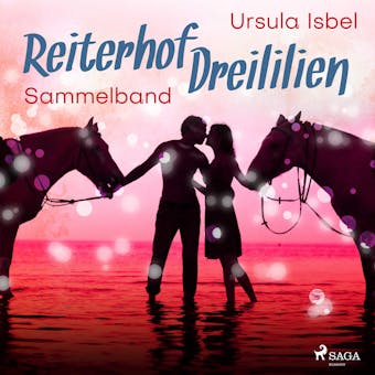 Reiterhof Dreililien Sammelband