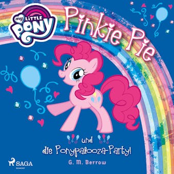 My Little Pony - Pinkie Pie und die Ponypalooza-Party! - G. M. Berrow