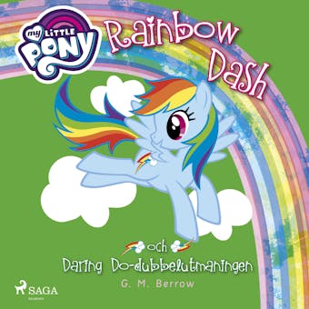 Rainbow Dash och Daring Do-dubbelutmaningen - undefined