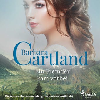 Ein Fremder kam vorbei - Barbara Cartland