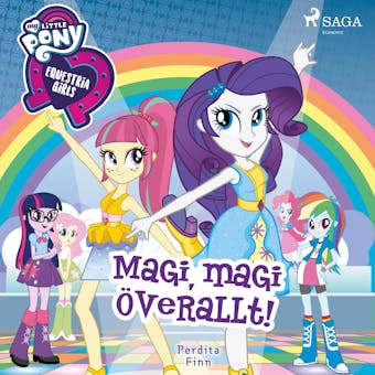 Equestria Girls - Magi, magi överallt! - undefined