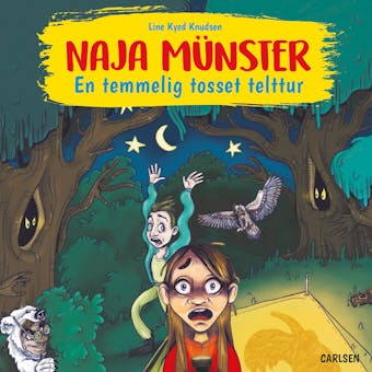 Naja Münster - En temmelig tosset telttur