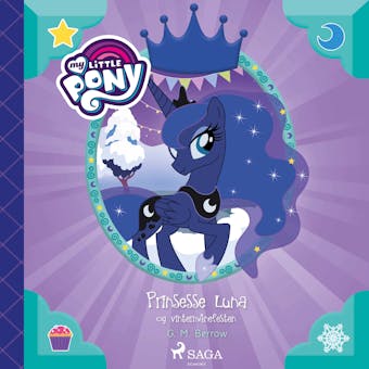 My Little Pony - Prinsessa Luna ja talvikuunjuhla - G.M. Berrow