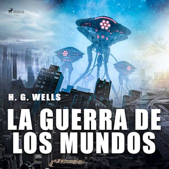La guerra de los mundos - H. G. Wells