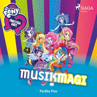 My Little Pony - Equestria Girls - Musikmagi - undefined