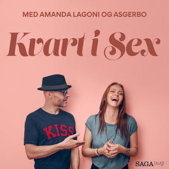 Kvart i sex - Kunsten at give kvinder oralsex â€“ og at modtage det - Amanda Lagoni, Asgerbo Persson