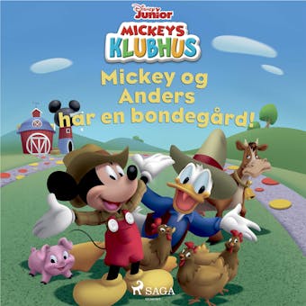 Mickeys Klubhus - Mickey og Anders har en bondegÃ¥rd - Disney