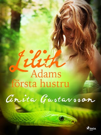 Lilith, Adams första hustru - Anita Gustavsson