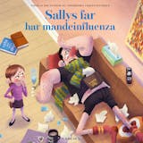Omslag til Sallys far (8) - Sallys far har mandeinfluenza