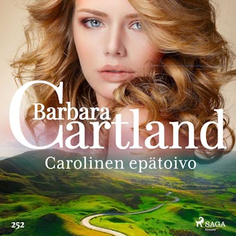 Carolinen epätoivo - Barbara Cartland