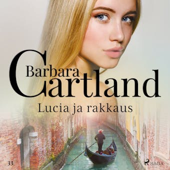 Lucia ja rakkaus - Barbara Cartland