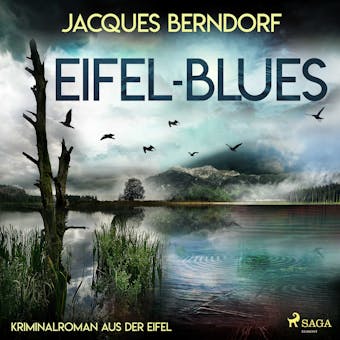 Eifel-Blues - Kriminalroman aus der Eifel - undefined