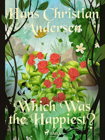 Which Was the Happiest? - Hans Christian Andersen