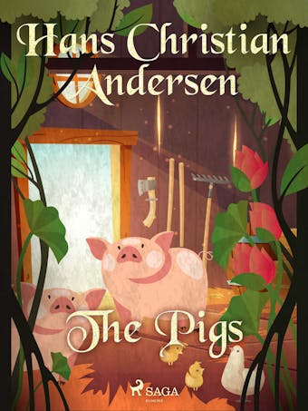 The Pigs - Hans Christian Andersen