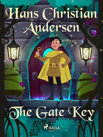 The Gate Key - Hans Christian Andersen