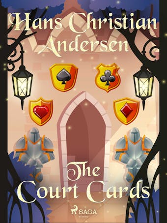 The Court Cards - Hans Christian Andersen