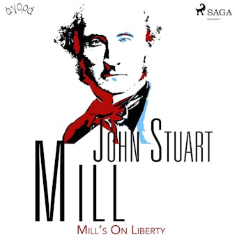 Mill’s On Liberty - John Stuart Mill