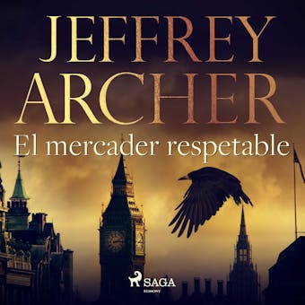 El mercader respetable - Jeffrey Archer