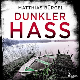 Dunkler Hass - Matthias BÃ¼rgel