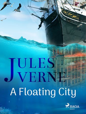 A Floating City - Jules Verne