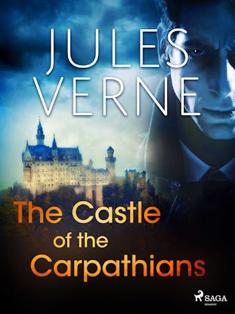 The Castle of the Carpathians - Jules Verne