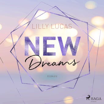 New Dreams: Roman (Green Valley Love, Band 3) - undefined