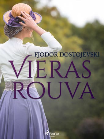 Vieras rouva - Fjodor Dostojevski