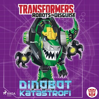 Transformers - Robots in Disguise - Dinobot-katastrofi - John Sazaklis
