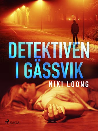 Detektiven i Gässvik - Niki Loong