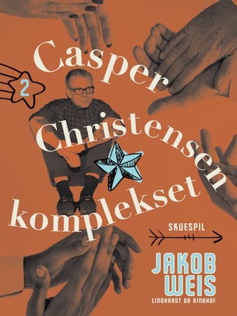 Casper Christensen komplekset - Jakob Weis