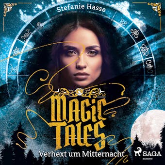 Magic Tales - Verhext um Mitternacht - Stefanie Hasse
