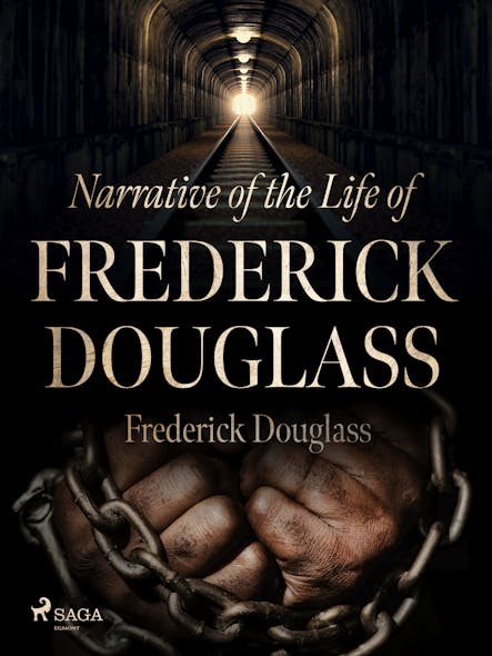 Narrative Of The Life Of Frederick Douglass