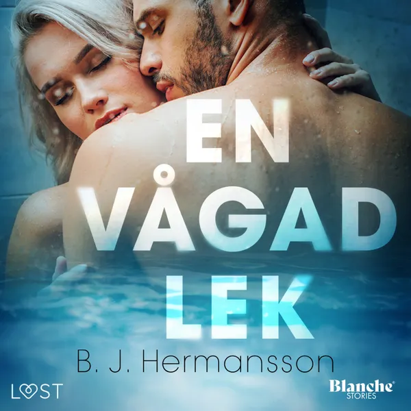En vågad lek - erotisk novell