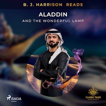 B. J. Harrison Reads Aladdin and the Wonderful Lamp - – Anonymous