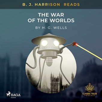 B. J. Harrison Reads The War of the Worlds - undefined