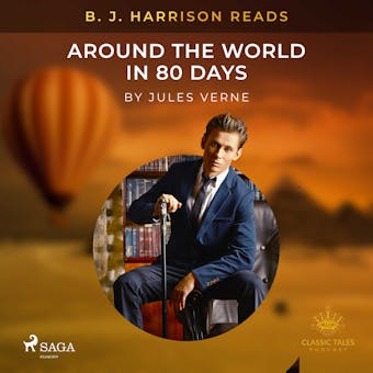 B. J. Harrison Reads Around the World in 80 Days - undefined