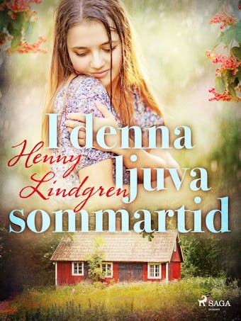 I denna ljuva sommartid