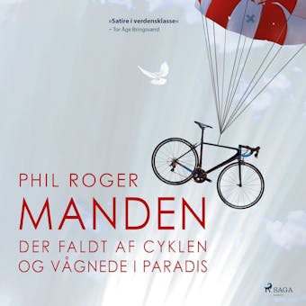 Manden der faldt af cyklen og vågnede i Paradis - Phil Roger