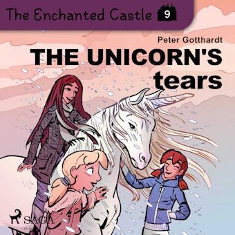 The Enchanted Castle 9 - The Unicorn's Tears - undefined