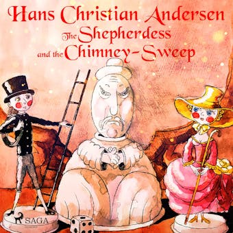 The Shepherdess and the Chimney-Sweep - Hans Christian Andersen