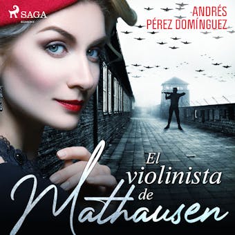 El violinista de Mathausen - Andrés Pérez Domínguez