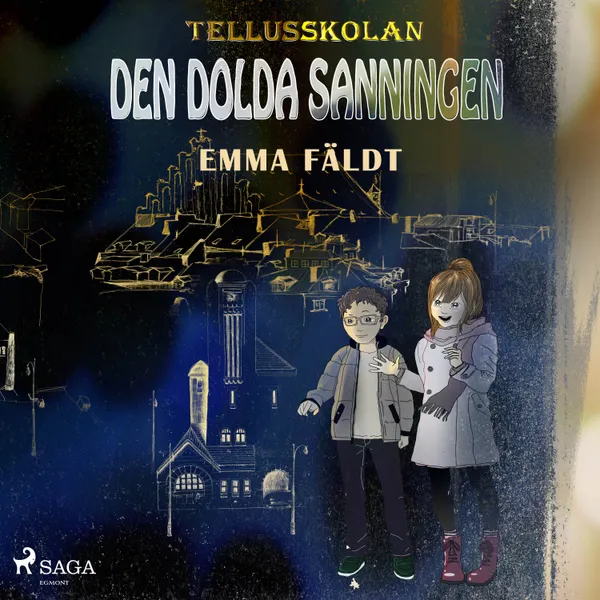 Tellusskolan: den dolda sanningen
