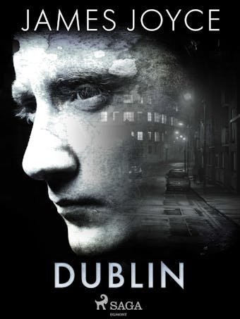Dublin - James Joyce