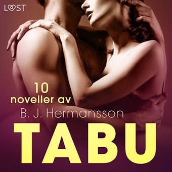 Tabu: 10 noveller av B. J. Hermansson - erotisk novellsamling - undefined