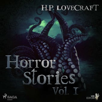 H. P. Lovecraft – Horror Stories Vol. I - H. P. Lovecraft