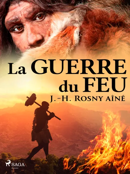 La Guerre Du Feu