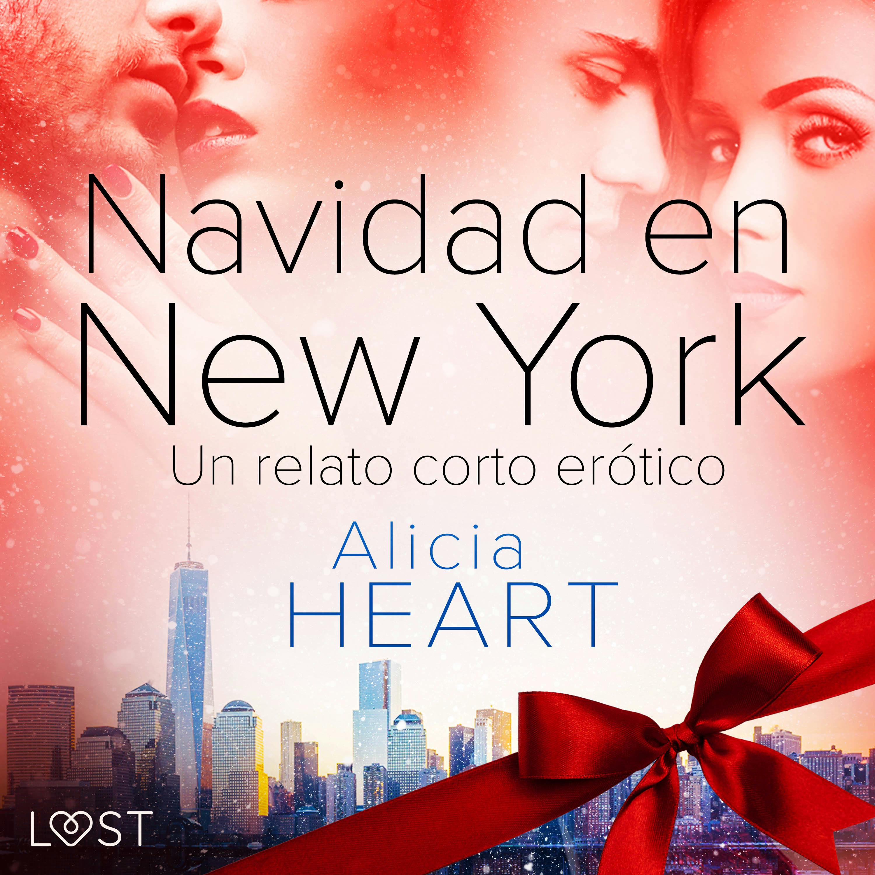 Navidad En Nueva York - Un Relato Corto Erótico | Ljudbok Och E-bok |  Alicia Heart | Nextory