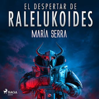 El despertar de Raleluköides - María Serra