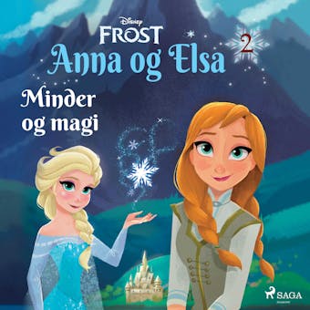 Frost - Anna og Elsa 2 - Minder og magi - Disney