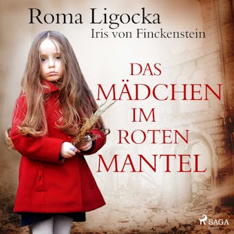 Das Mädchen im roten Mantel - Roma Ligocka